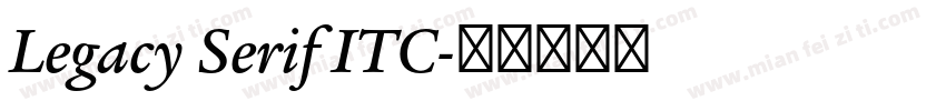 Legacy Serif ITC字体转换